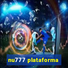 nu777 plataforma